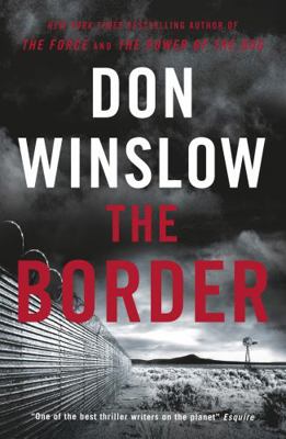 The Border by Don Winslow 1460753550 Book Cover