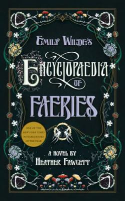 Emily Wilde's Encyclopaedia of Faeries 059350013X Book Cover