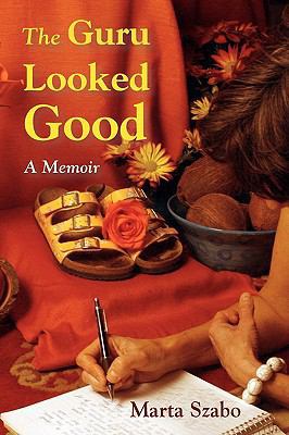 The Guru Looked Good 057800626X Book Cover