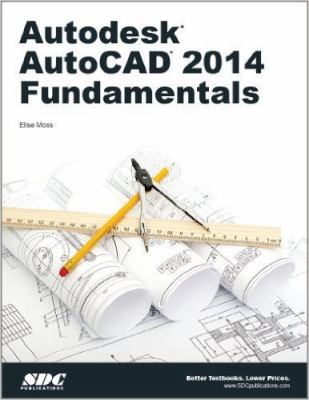 Autodesk AutoCAD 2014 Fundamentals 1585037915 Book Cover