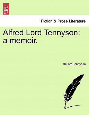 Alfred Lord Tennyson: A Memoir. 1241194955 Book Cover