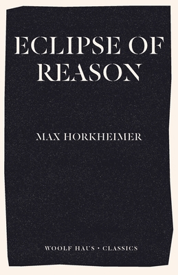 Eclipse of Reason 1925788717 Book Cover