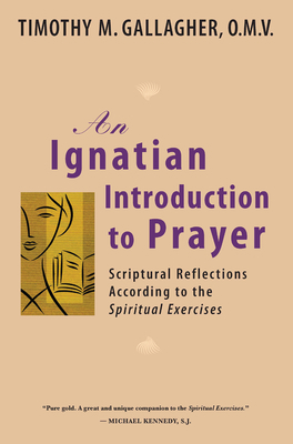 Ignatian Introduction to Prayer 082452487X Book Cover