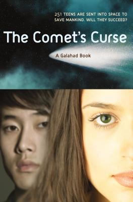 The Comet's Curse: A Galahad Book 0765321076 Book Cover