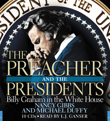 The Preacher and the Presidents: Billy Graham i... 1594839727 Book Cover