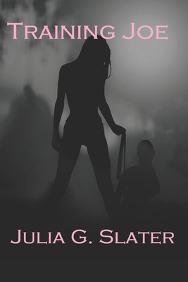 Training Joe B08Q5QRHBZ Book Cover