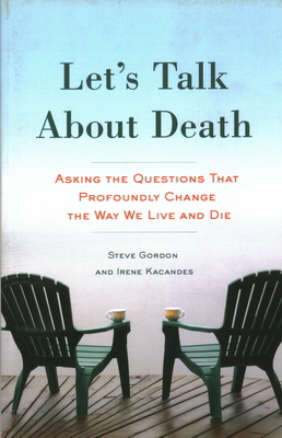 Let's Talk about Death: Asking the Questions Th... 1633881121 Book Cover