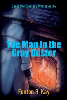 The Man in the Gray Duster B0D8MNNLW3 Book Cover