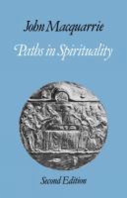 Paths in Spirituality 033401235X Book Cover