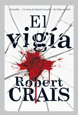 El Vigia = The Watchman [Spanish] 846664282X Book Cover