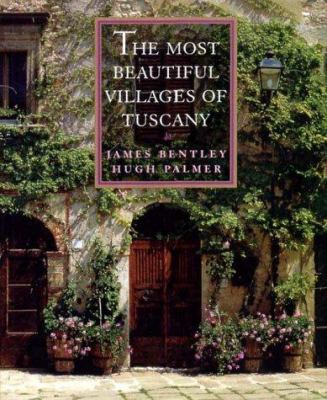 The Most Beautiful Villages of Tuscany 050001664X Book Cover