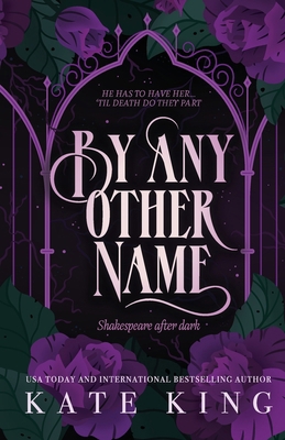 By Any Other Name: Printed Edges Edition B0D8XF4HCH Book Cover