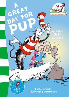 A Great Day for Pup. Based on the Characters Cr... 0007433050 Book Cover