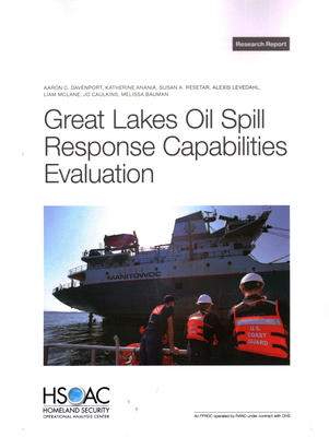 Great Lakes Oil Spill Response Capabilities Eva... 1977412904 Book Cover
