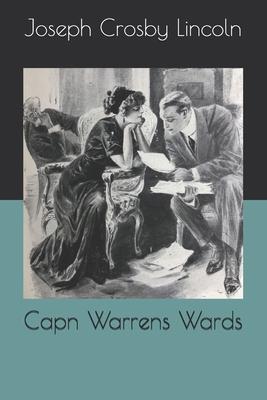 Capn Warrens Wards B08QS6KSHP Book Cover