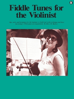 Fiddle Tunes for the Violinist: Everybody's Fav... B004NWF5OW Book Cover