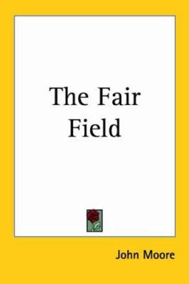 The Fair Field 1419129988 Book Cover
