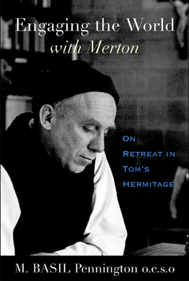 Engaging the World with Merton: On Retreat in T... 1557254389 Book Cover