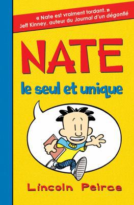 Nate: N? 1 - Nate Le Seul Et Unique [French] 1443106054 Book Cover