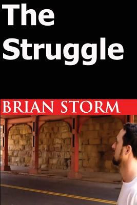 The Struggle 1497566266 Book Cover