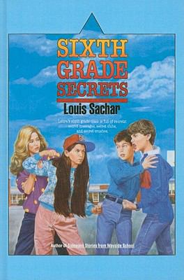 Sixth Grade Secrets 0812491734 Book Cover