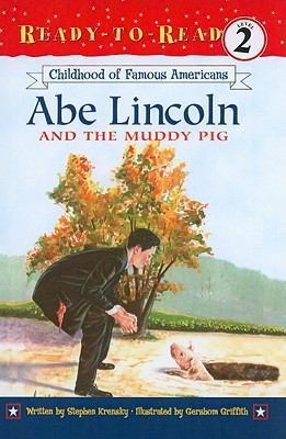 Childhood of Famous Americans: Abe Lincoln and ... 0756926777 Book Cover
