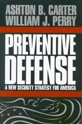 Preventive Defense: A New Security Strategy for... 0815713088 Book Cover