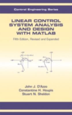 Linear Control System Analysis and Design: Fift... 0824740386 Book Cover