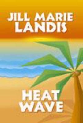 Heat Wave [Large Print] 1585475602 Book Cover