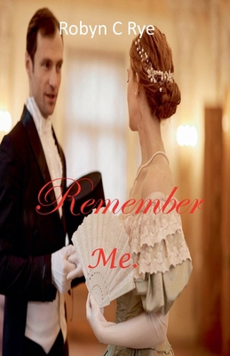 Remember Me B0D8M92X2Y Book Cover