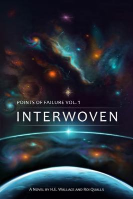 Points of Failure, Vol. 1: Interwoven: INTERWOVEN 1965761577 Book Cover