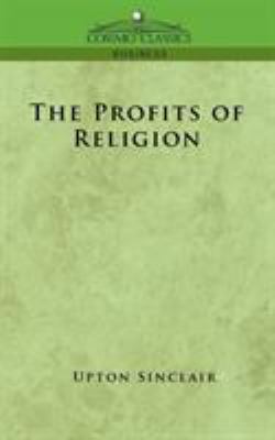 The Profits of Religion 1596055235 Book Cover