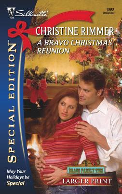 A Bravo Christmas Reunion [Large Print] 0373281161 Book Cover