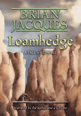 Loamhedge (A Tale of Redwall) 141930173X Book Cover