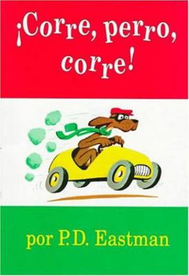 Corre, Perro, Corre! [Spanish] 188050720X Book Cover