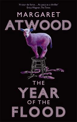 The Year of the Flood. Margaret Atwood 1844085643 Book Cover