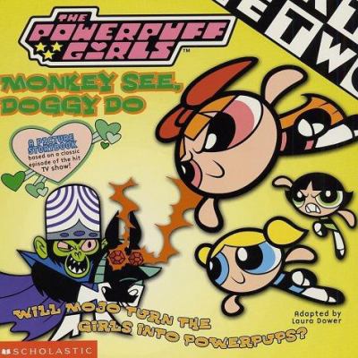 Powerpuff Girls 8x8 #03: Monkey See 0439160138 Book Cover