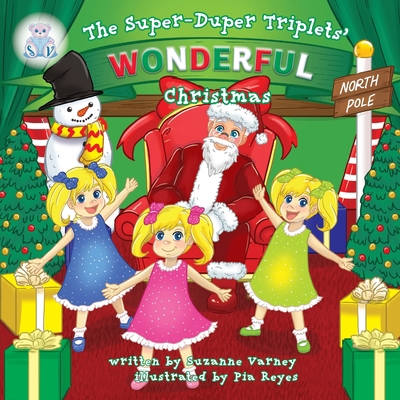 Wonderful Christmas: The Super-Duper Triplets 1039109365 Book Cover