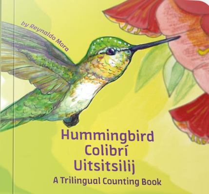 Board book Hummingbird - Colibr? - Uitsitsilij : A Trilingual Counting Book