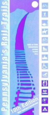 Pennsylvania's Rail-Trails, 10th Edition 0925794201 Book Cover