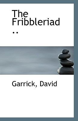 The Fribbleriad .. 1110941625 Book Cover