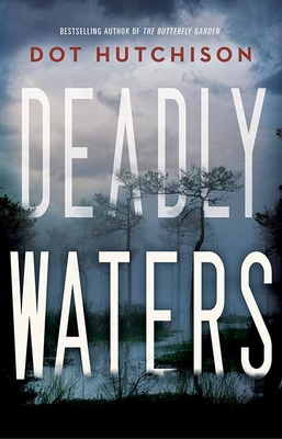 Deadly Waters [Large Print] 1643587641 Book Cover
