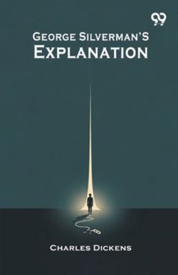 George Silverman's Explanation 9374839032 Book Cover