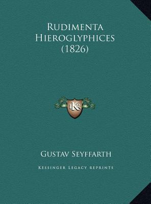 Rudimenta Hieroglyphices (1826) [Latin] 116972759X Book Cover