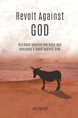 Revolt Against God B09V68HWY1 Book Cover