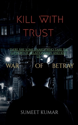 kill with trust B0BVWMPV4V Book Cover