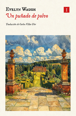 Un Puñado de Polvo [Spanish] 8419581992 Book Cover