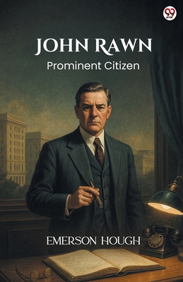 John Rawn Prominent Citizen 9371131047 Book Cover