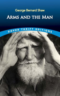 Arms and the Man 0486264769 Book Cover