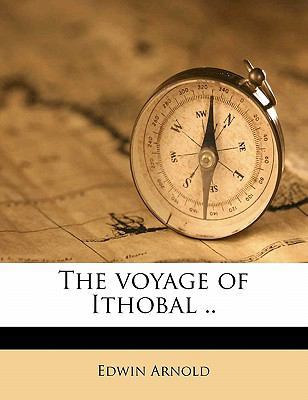 The Voyage of Ithobal .. 1177078716 Book Cover